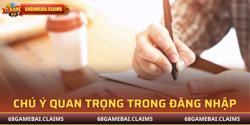 Chú ý quan trọng trong vấn đề đăng nhập