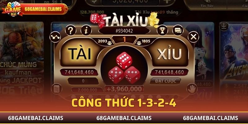 Công thức tài xỉu 68 game bài với 1-3-2-4